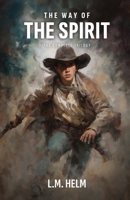 The Way Of The Spirit B0FW8FCQVD Book Cover
