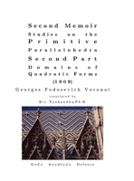 Second Memoir, Studies on the Primitive Parallelohedra, Second Part, Domain of Quadratic Forms 9748824918 Book Cover