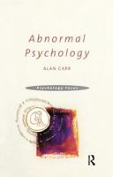Abnormal Psychology (Psychology Focus) 1841692425 Book Cover