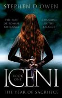 Iceni: The Year of Sacrifice 1835741045 Book Cover