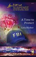 A Time to Protect 0373873417 Book Cover