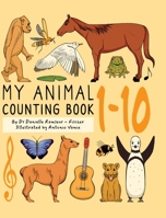 My Animal Counting Book 1-10 B09WPTLQR5 Book Cover