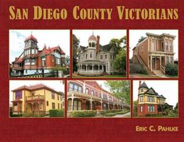 San Diego County Victorians 098009500X Book Cover