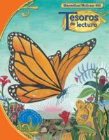 Tesoros de Lectura, a Spanish Reading/Language Arts Program, Tesoros de Lectura, a Spanish Reading/Language Arts Program, Grade 3, Pupil Book, Book 1 Grade 3, Pupil Book, Book 1 0021991235 Book Cover