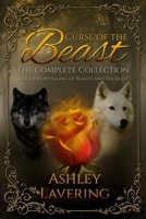 Curse of the Beast the Complete Collection 1533400059 Book Cover