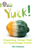 Collins Big Cat – Yuck!: Band 11+/Lime Plus 0008476314 Book Cover