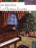 In Recital Christmas Favorites, Book 3 1569395330 Book Cover