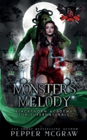 Monster's Melody (Blackthorn Academy for Supernaturals) 1773577603 Book Cover