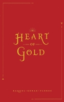 Heart of Gold 0578746921 Book Cover