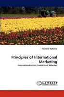 Principles of International Marketing: Internationalisation, Investment, Alliances 3838366743 Book Cover