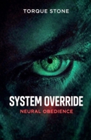 System Override B0FJ7MSM2T Book Cover