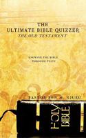 The Ultimate Bible Quizzer 1609570553 Book Cover