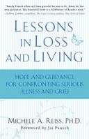 Lessons in Loss and Living: Hope and Guidance for Confronting Serious Illness and Grief 1401323669 Book Cover