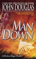 Man Down (Broken Wing Thriller) 0671017055 Book Cover