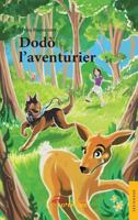 Dodo l'aventurier 2354855591 Book Cover
