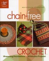 Chain-Free Crochet 1596351829 Book Cover