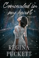 Concealed in My Heart 1491232110 Book Cover