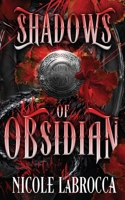 Shadows of Obsidian: A Romantic Fantasy (Shadows and Smoke) B0HGYNGK2G Book Cover