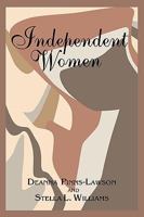Independent Women 1936051338 Book Cover