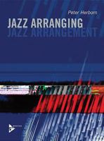 Jazz Arranging: Jazz Arrangement (English/German Language Edition) 0206303033 Book Cover
