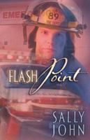 Flash Point (In a Heartbeat, 2) 0736913149 Book Cover