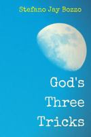 God's Three Tricks 153080065X Book Cover