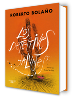 Los detectives salvajes (edición ilustrada) / The Savage Detectives (Spanish Edition) 8420476447 Book Cover