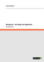Bausparen - Der Weg zum Eigenheim 3640894669 Book Cover