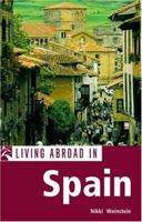 Living Abroad in Spain 1566916666 Book Cover