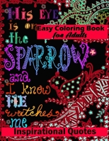 Easy Coloring Book for Adults Inspirational Quotes: An Adult Coloring Book with Fun Word Designs, Cute Kawaii Doodles, and Relaxing Flower Patterns null Book Cover