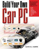 Build Your Own Car PC 0071468269 Book Cover