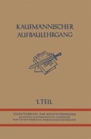 Kaufmannischer Aufbaulehrgang: I. Teil 3663125998 Book Cover