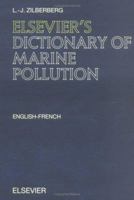 Elsevier's Dictionary of Marine Pollution 0444500677 Book Cover
