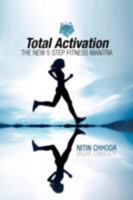 Total Activation: The New 5 Step Fitness Mantra 1425797768 Book Cover