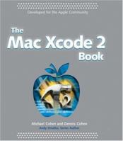 The Mac Xcode 2 Book 0764584111 Book Cover