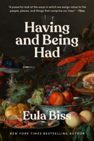 Having and Being Had 0525537465 Book Cover
