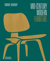 Mid-Century Modern Furniture 0500022224 Book Cover