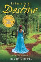 En Busca de Mi Destino 1453590331 Book Cover