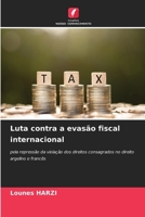Luta contra a evasão fiscal internacional (Portuguese Edition) 6208568897 Book Cover