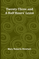 Twenty-three and a half hours' leave 9362516098 Book Cover