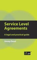 Service Level Agreements: A Legal And Practical Guide 184928069X Book Cover