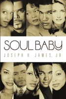 Soul Baby 1105193853 Book Cover