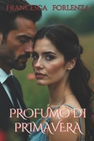 Profumo di Primavera (Italian Edition) B0GFWVP25M Book Cover