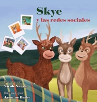 Skye y las redes sociales (Elf School Is Out!) (Spanish Edition) 1956146520 Book Cover