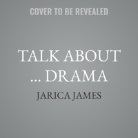 Talk about ... Drama B0GGDL96TZ Book Cover