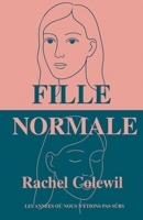 Fille Normale (French Edition) B0FMHZPDFZ Book Cover