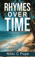 RHYMES OVER TIME B0GG5BCMFM Book Cover