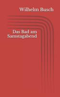 Das Bad am Samstagabend 238508242X Book Cover