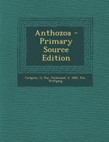 Anthozoa - Primary Source Edition 1289692491 Book Cover