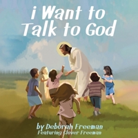 i Want to Talk to God 1968485546 Book Cover